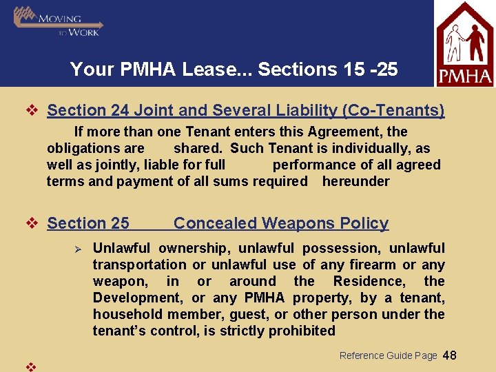 Your PMHA Lease. . . Sections 15 -25 v Section 24 Joint and Several