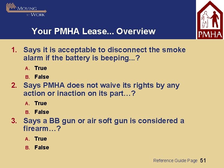 Your PMHA Lease. . . Overview 1. Says it is acceptable to disconnect the
