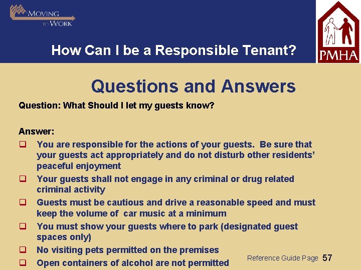 How Can I be a Responsible Tenant? Questions and Answers Question: What Should I