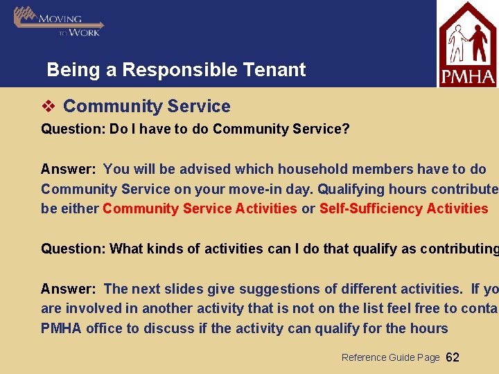Being a Responsible Tenant v Community Service Question: Do I have to do Community