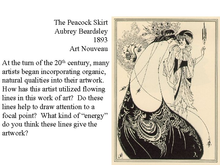 The Peacock Skirt Aubrey Beardsley 1893 Art Nouveau At the turn of the 20