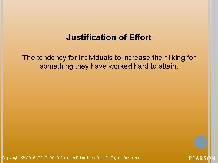 Justification of Effort The tendency for individuals to increase their liking for something they