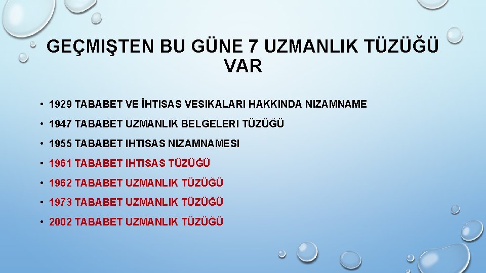 GEÇMIŞTEN BU GÜNE 7 UZMANLIK TÜZÜĞÜ VAR • 1929 TABABET VE İHTISAS VESIKALARI HAKKINDA GEÇMIŞTEN BU GÜNE 7 UZMANLIK TÜZÜĞÜ VAR • 1929 TABABET VE İHTISAS VESIKALARI HAKKINDA