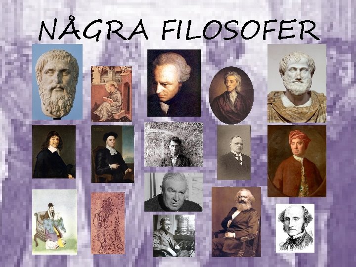 NÅGRA FILOSOFER 