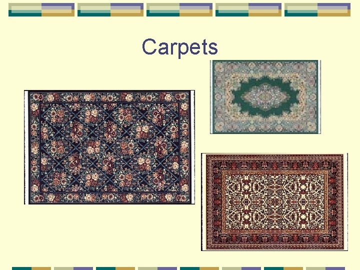 Carpets 
