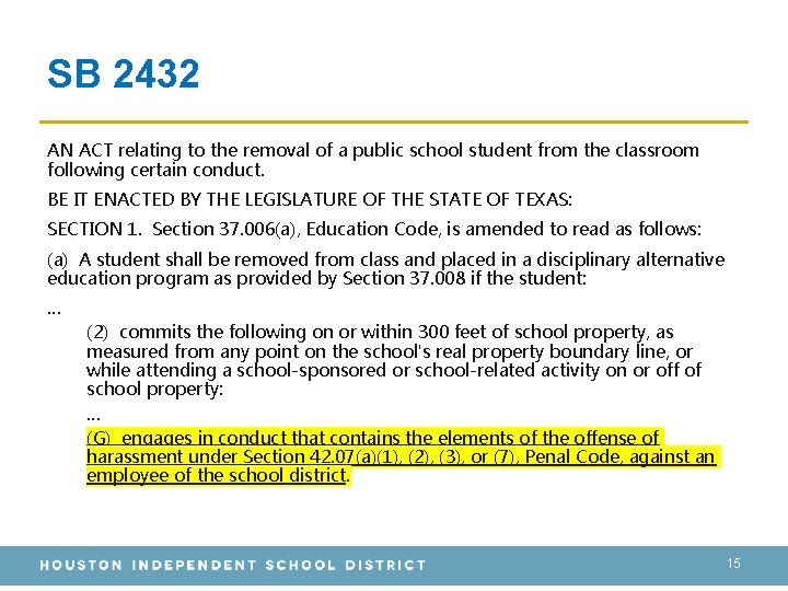 SB 2432 AN ACT relating to the removal of a public school student from