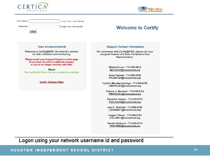 Logon using your network username id and password 49 