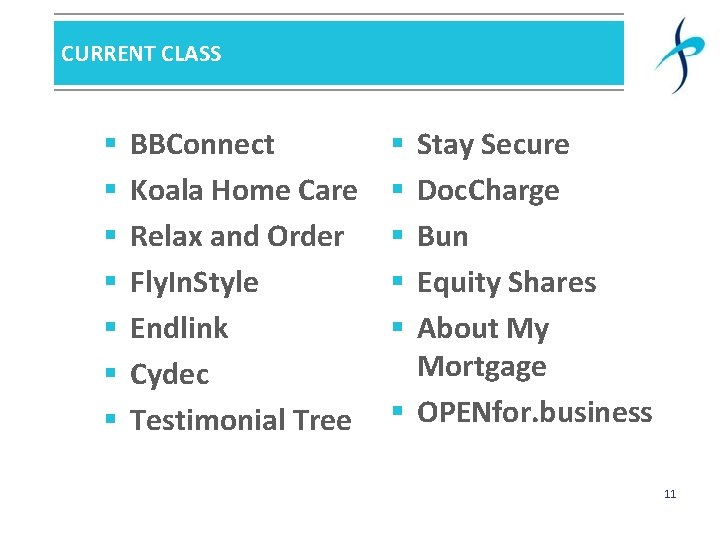 CURRENT CLASS § § § § BBConnect Koala Home Care Relax and Order Fly.