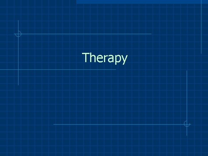 Therapy 