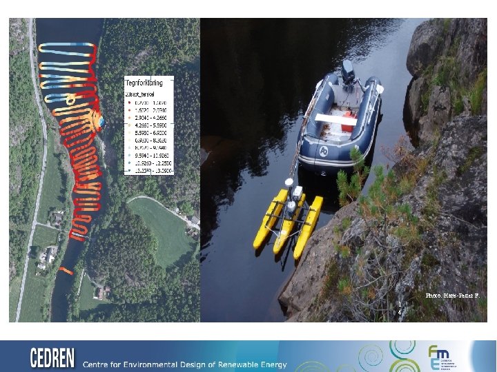 Photo: Hans-Petter F. 1 4 