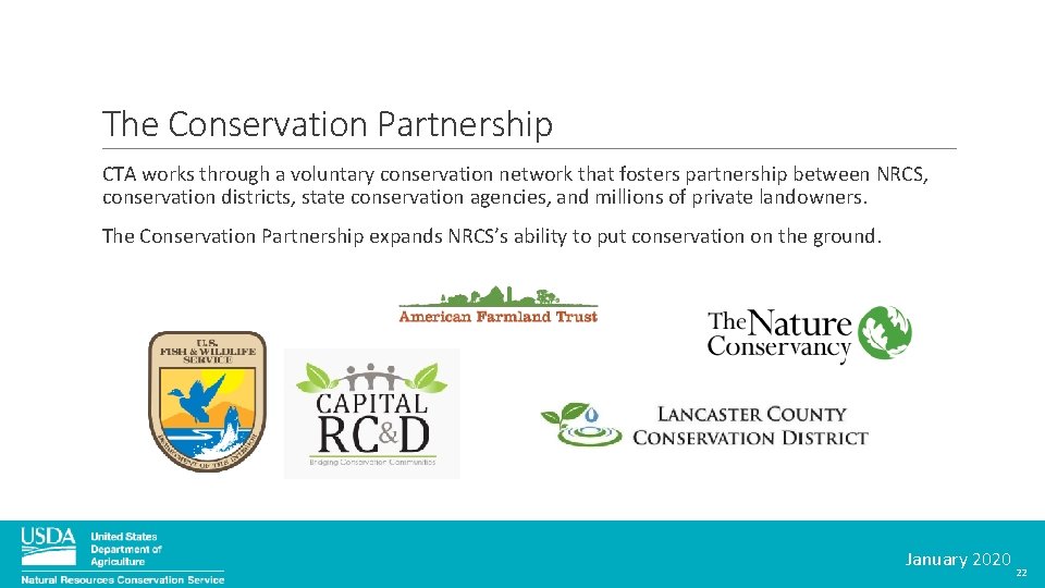 The Conservation Partnership CTA works through a voluntary conservation network that fosters partnership between
