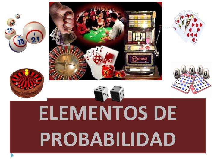 ELEMENTOS DE PROBABILIDAD 