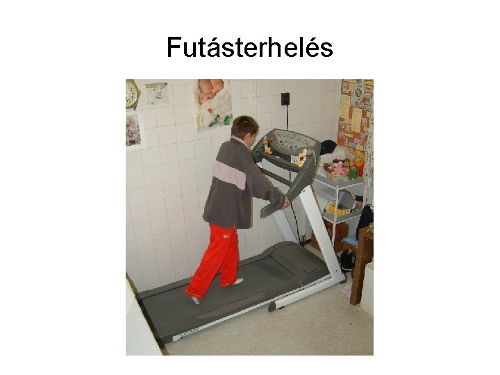 Futásterhelés 