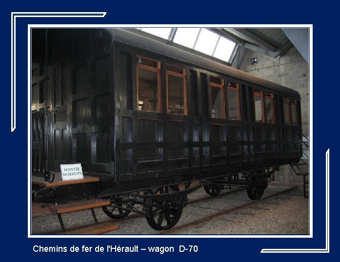 Chemins de fer de l'Hérault – wagon D-70 