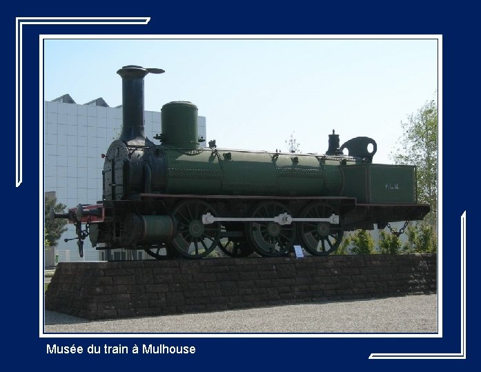 Musée du train à Mulhouse 