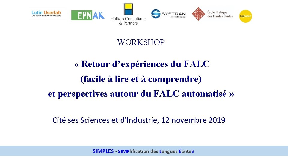 WORKSHOP « Retour d’expériences du FALC (facile à lire et à comprendre) et perspectives