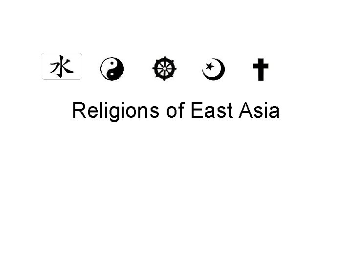 Religions of East Asia 