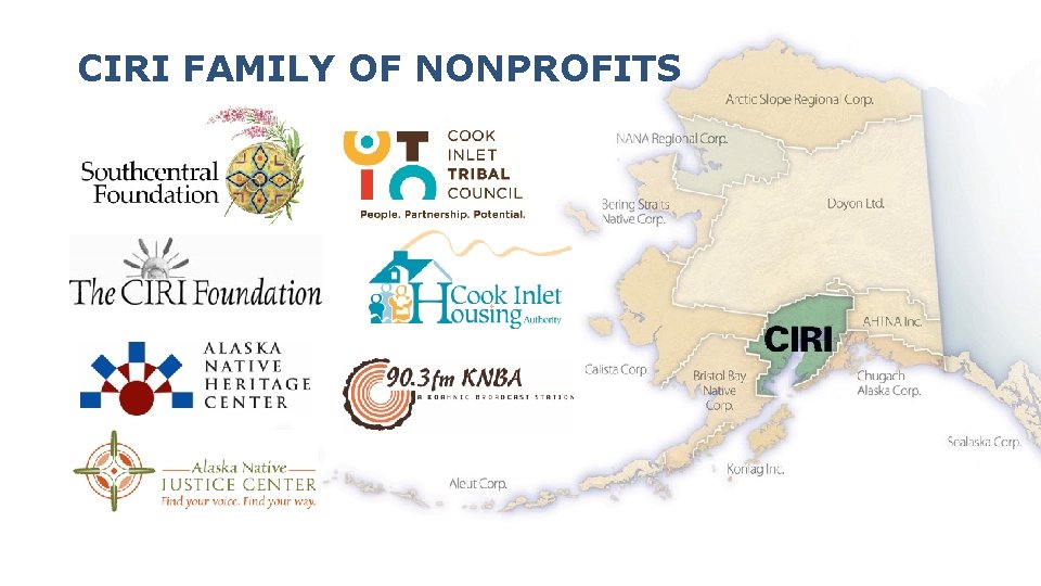 CIRI FAMILY OF NONPROFITS 