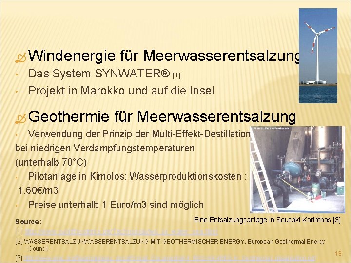  Windenergie für Meerwasserentsalzung • Das System SYNWATER® [1] • Projekt in Marokko und