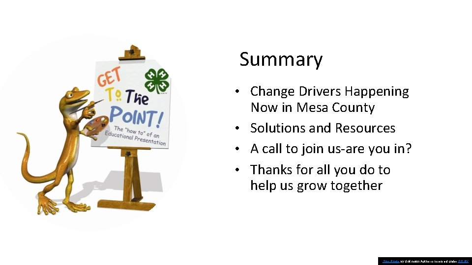 Summary • Change Drivers Happening Now in Mesa County • Solutions and Resources •