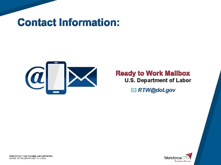 U. S. Department of Labor RTW@dol. gov 