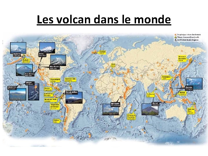 Les volcan dans le monde 