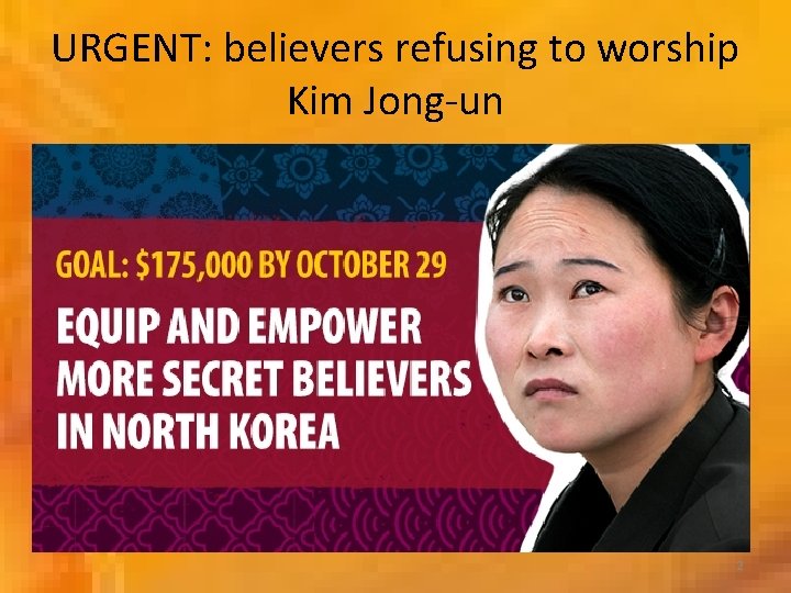 URGENT: believers refusing to worship Kim Jong-un 2 