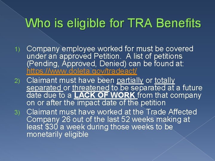 Who is eligible for TRA Benefits Company employee worked for must be covered under