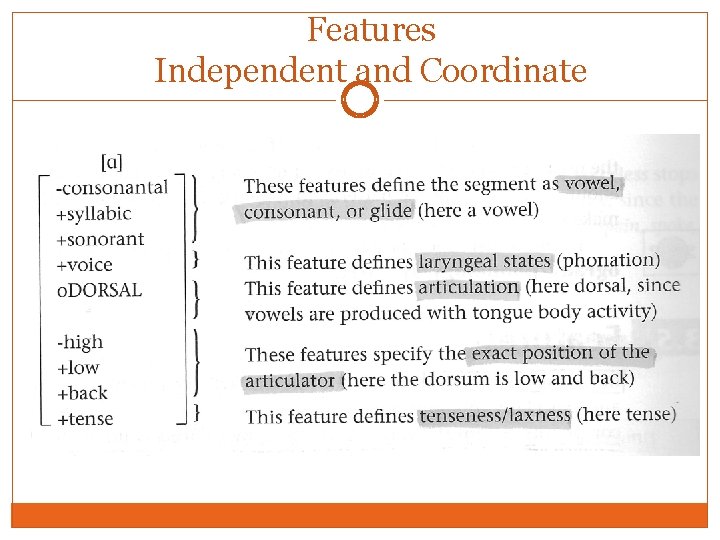 Features Independent and Coordinate Features Independent and Coordinate
