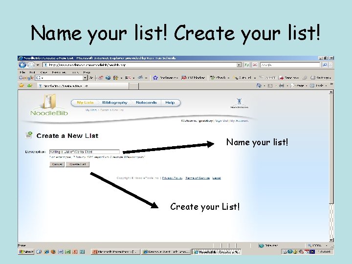 Name your list! Create your list! Name your list! Create your List! 