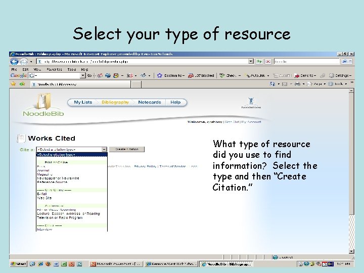 Select your type of resource What type of resource did you use to find