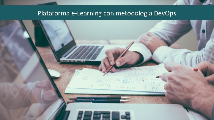 Plataforma e-Learning con metodología Dev. Ops 