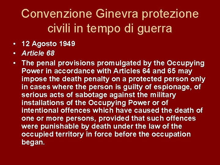 Convenzione Ginevra protezione civili in tempo di guerra • 12 Agosto 1949 • Article