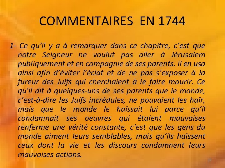 COMMENTAIRES EN 1744 1 - Ce qu’il y a à remarquer dans ce chapitre,