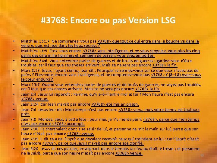 #3768: Encore ou pas Version LSG • • • Matthieu 15: 17 Ne comprenez–vous