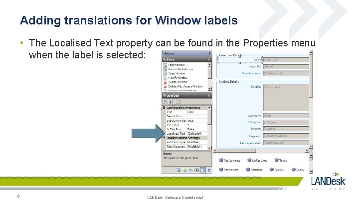 Adding translations for Window labels • The Localised Text property can be found in Adding translations for Window labels • The Localised Text property can be found in