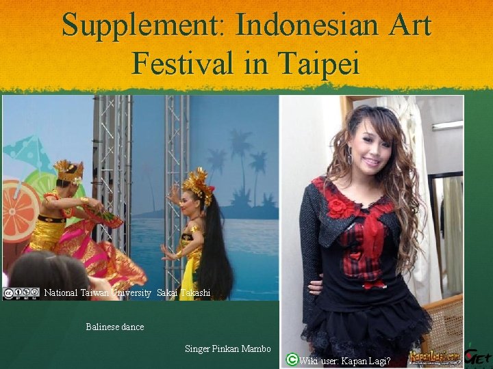 Supplement: Indonesian Art Festival in Taipei National Taiwan University Sakai Takashi Balinese dance Singer