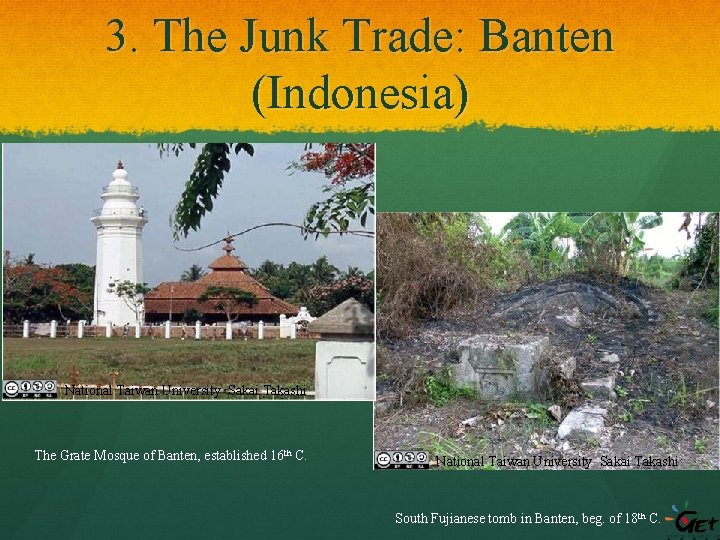 3. The Junk Trade: Banten (Indonesia) National Taiwan University Sakai Takashi The Grate Mosque