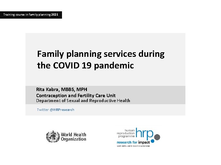 Training course in family planning 2021 Family planning services during the COVID 19 pandemic