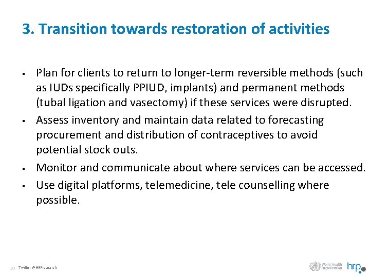 3. Transition towards restoration of activities § § 20 Plan for clients to return