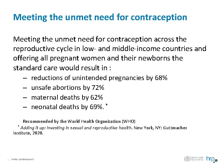 Meeting the unmet need for contraception across the reproductive cycle in low- and middle-income