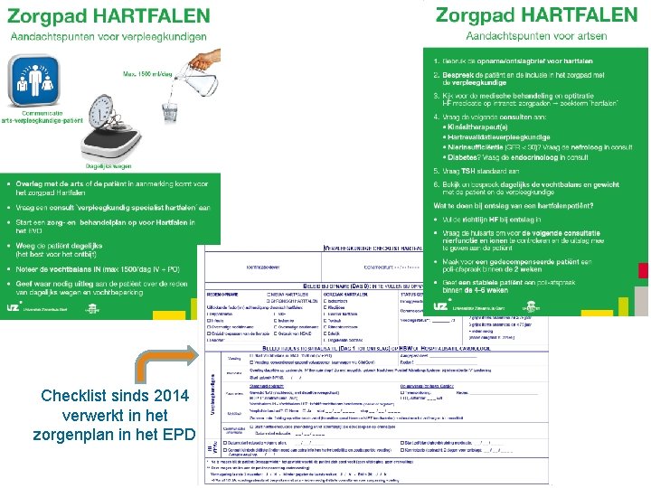 Checklist sinds 2014 verwerkt in het zorgenplan in het EPD 
