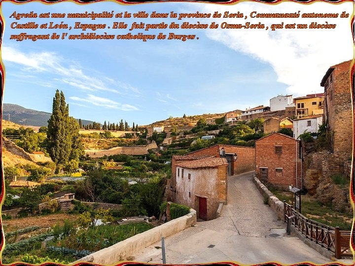 Agreda est une municipalité et la ville dans la province de Soria , Communauté