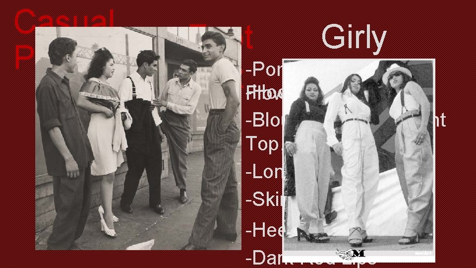 Casual Pachuco Zoot Girly -Pomped Hair with Suit-Hoops Chuca Flower -Blouse either Peasant Top,