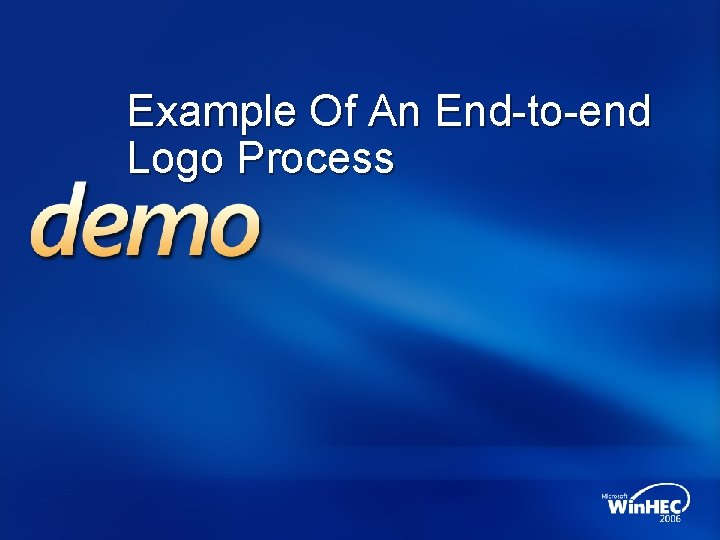 Example Of An End-to-end Logo Process 
