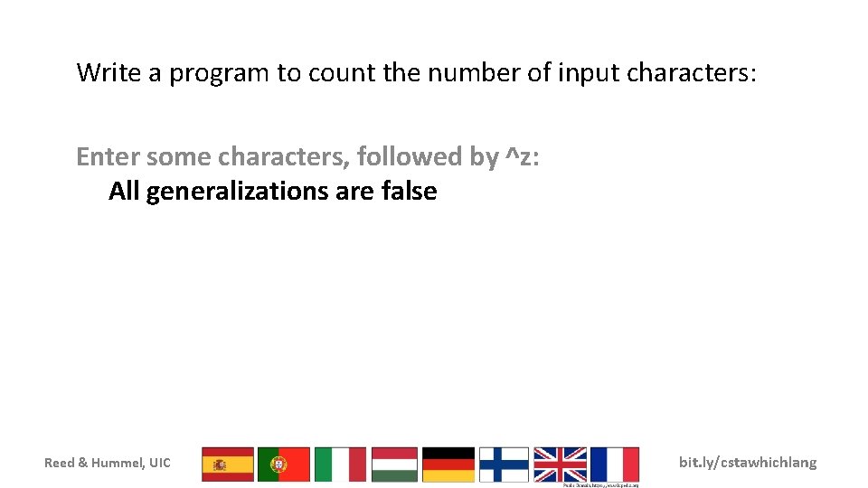 Write a program to count the number of input characters: Enter some characters, followed
