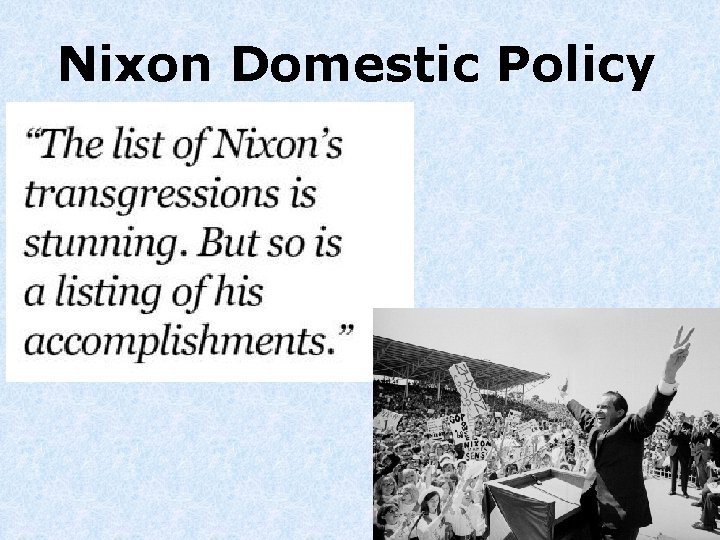 Nixon Domestic Policy 