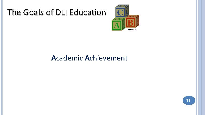 The Goals of DLI Education Openclipart Academic Achievement 11 