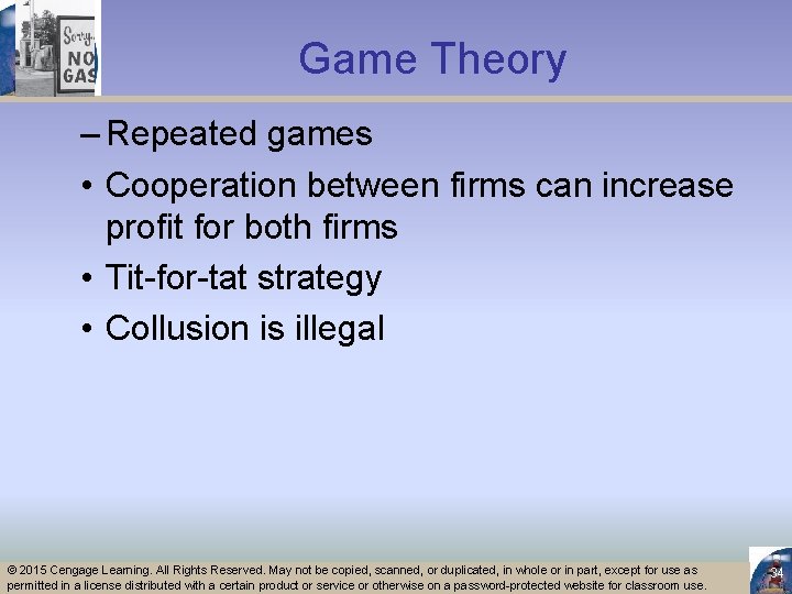 Game Theory – Repeated games • Cooperation between firms can increase profit for both