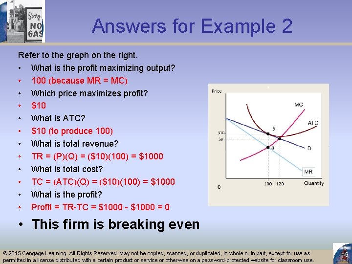 Answers for Example 2 Refer to the graph on the right. • What is